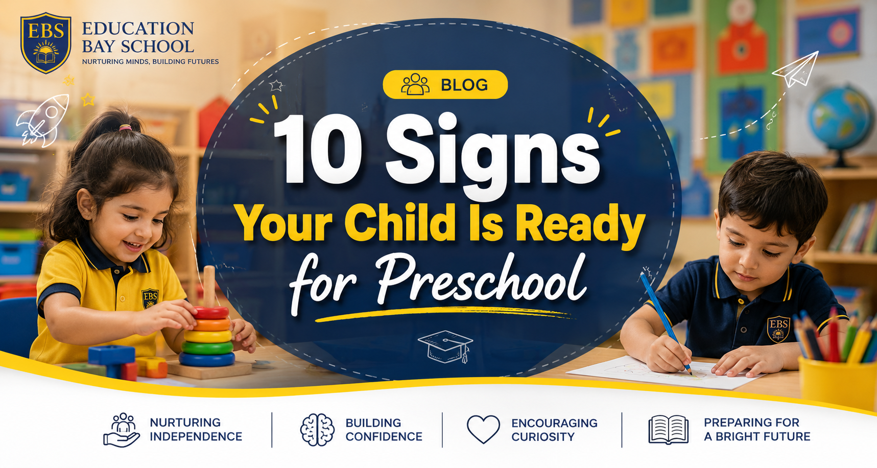 10 Signs Your Child Is Ready for Preschool

